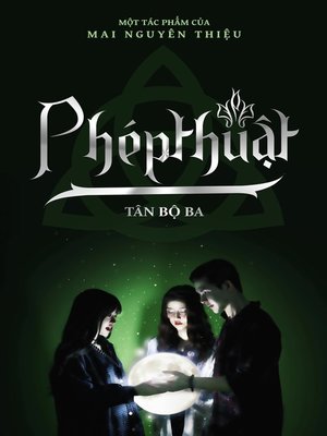 cover image of Tân Bộ Ba Phép Thuật (Volume 01)